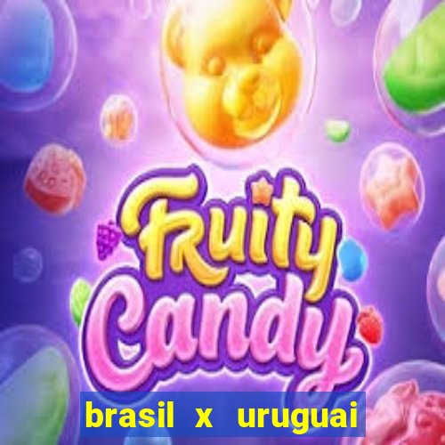 brasil x uruguai ao vivo multicanais